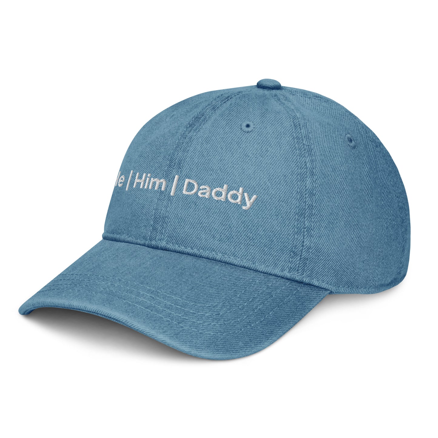 He | Him | Daddy Denim Hat