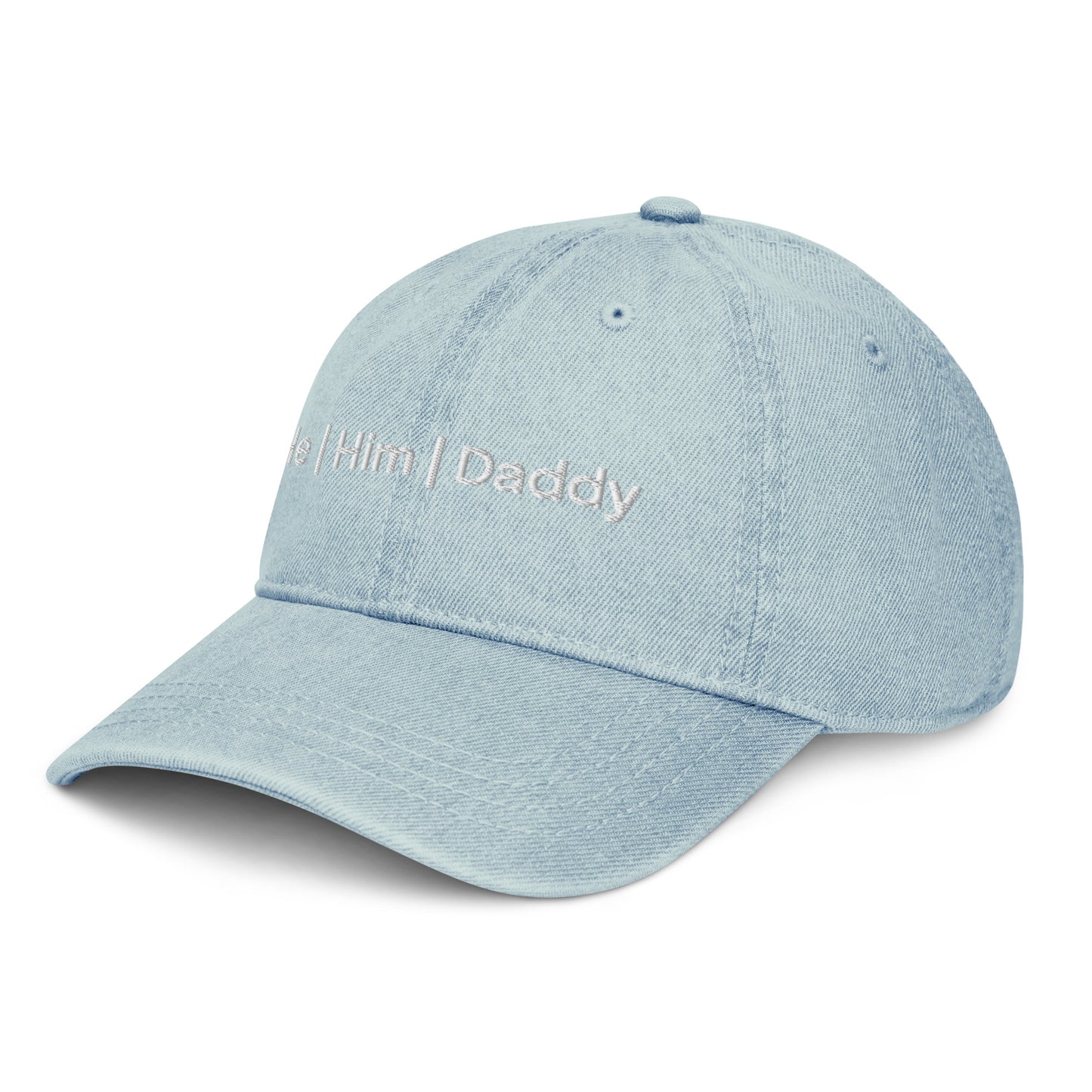 He | Him | Daddy Denim Hat