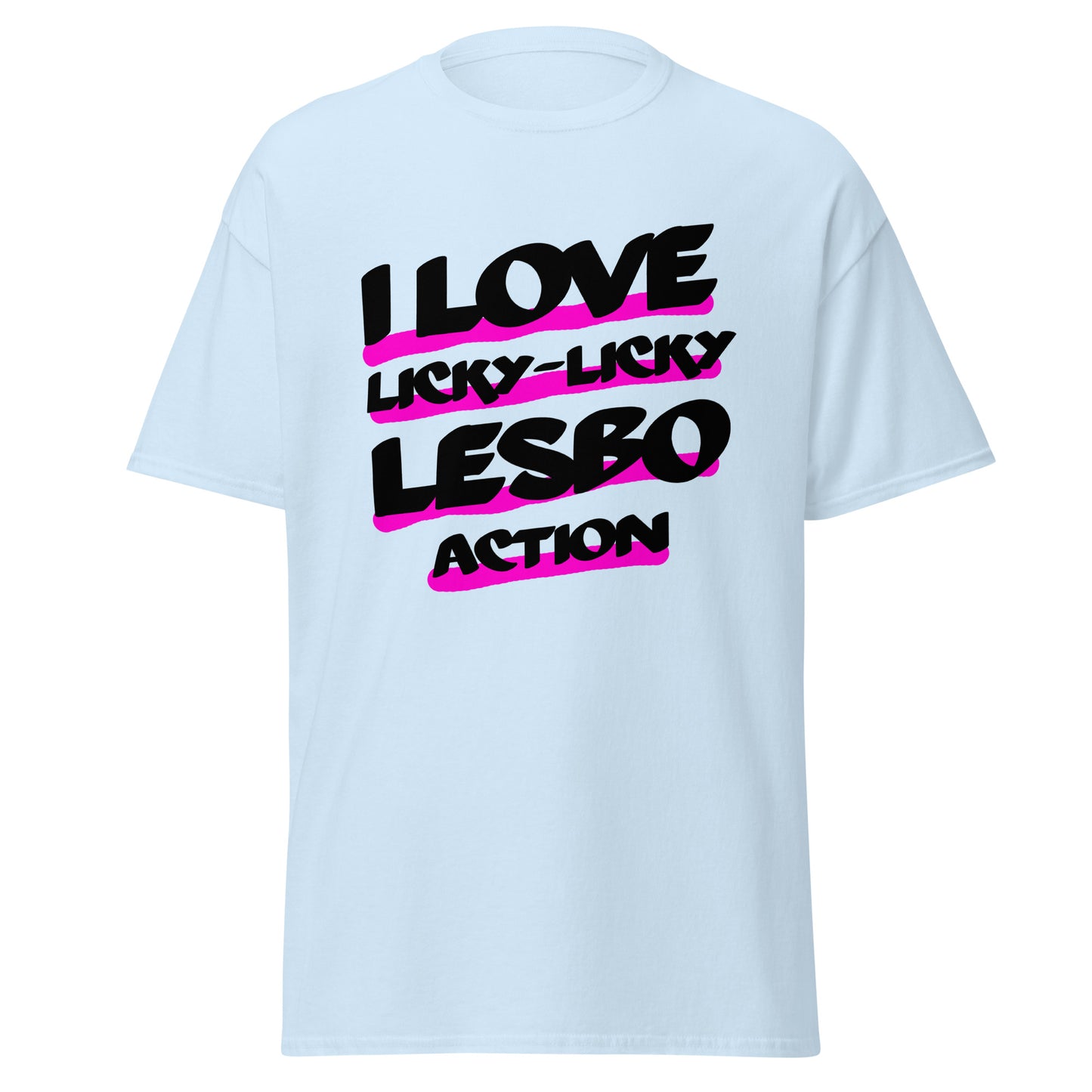 Licky Lesbo Action tee